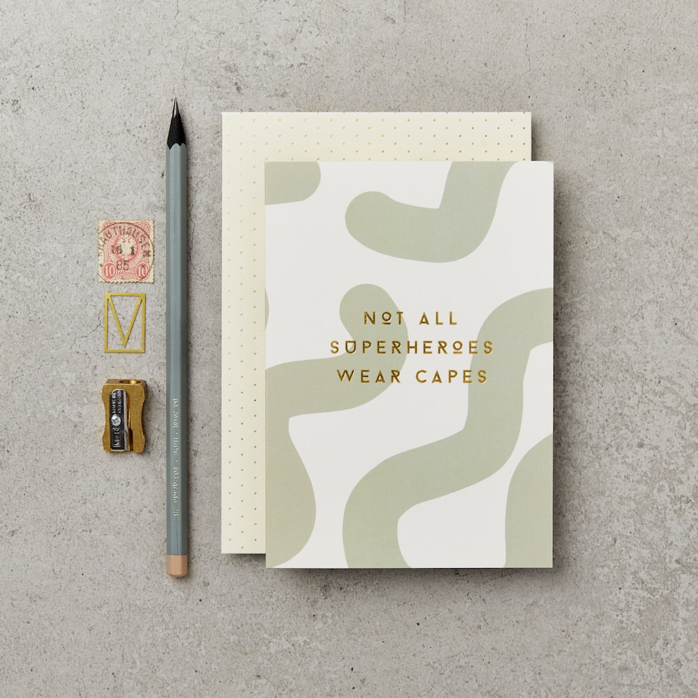 Katie Leamon | Tarjeta de Felicitación Not All Superheroes